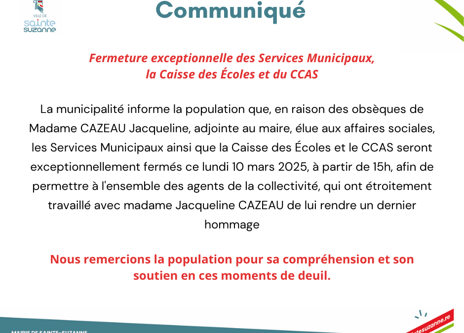 Communiqué : Fermeture exceptionnelle des Services Municipaux, la Caisse des Écoles et du CCAS”