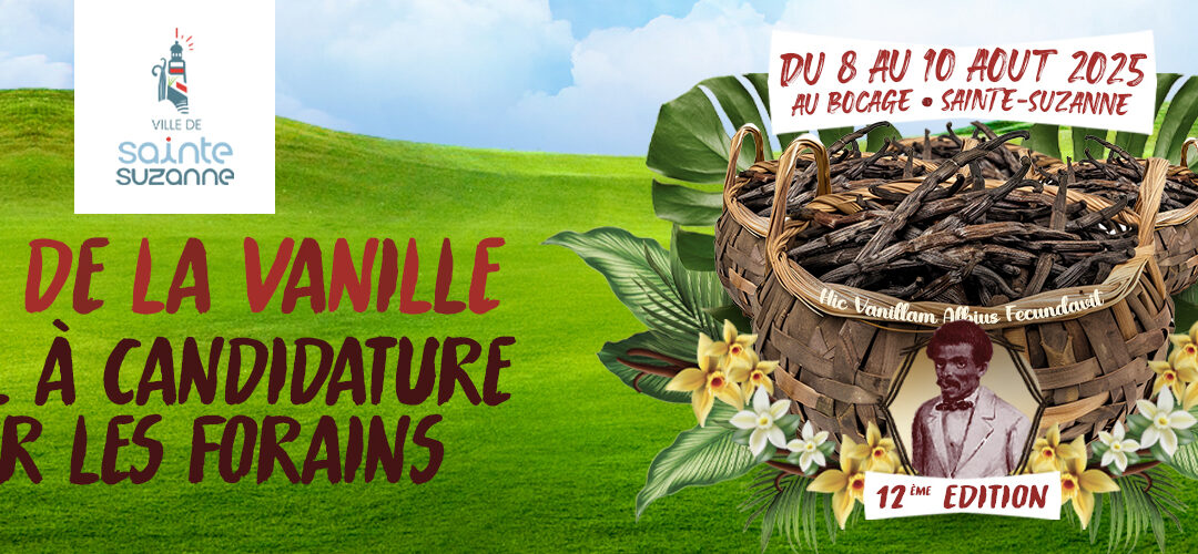 Ouverture des candidatures – 12ᵉ édition de la Fête de la Vanille